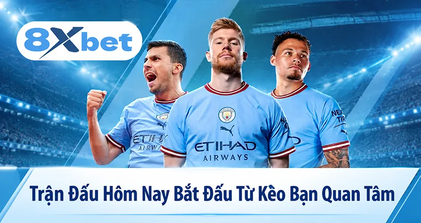 Trận Đấu Hôm Nay Bắt Đầu Từ Kèo Bạn Quan Tâm